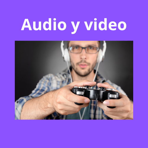 Audio y video