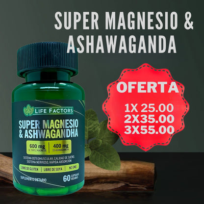 Super Magnesio & Ashwagandha™: Calma tu mente y fortalece tus músculos